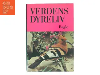 Verdens Dyreliv af <Bogforfattere ikke angivet< (Bog)