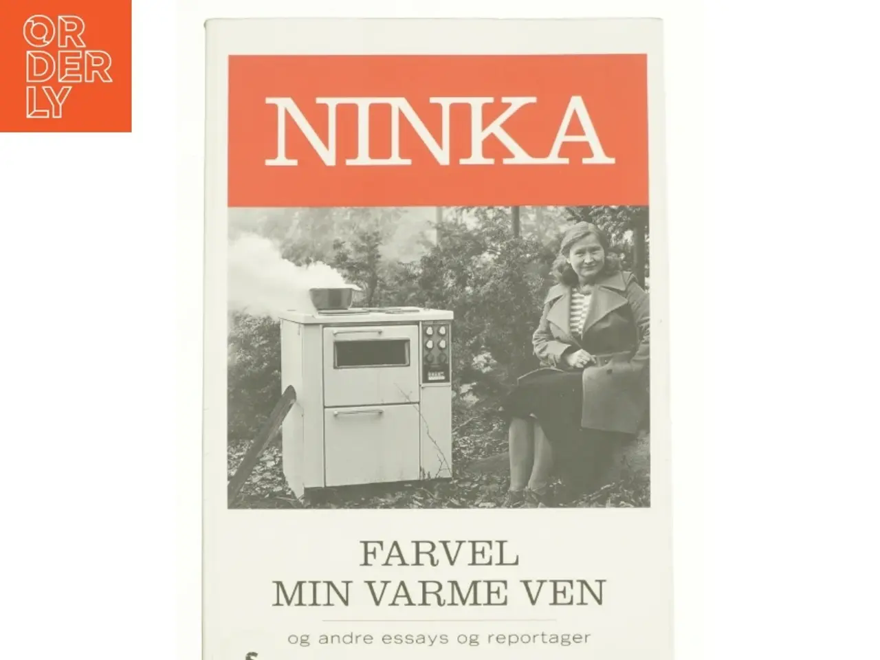 Billede 1 - Ninka - farvel min varme ven (bog)