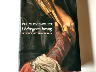 Livlægens besøg. Af Per Olov Enquist