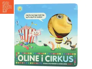 Oline i cirkus af Tatiana Lyng Pedersen (Bog)