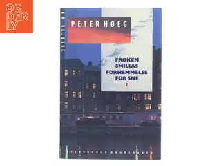 Frøken Smillas fornemmelse for sne af Peter Høeg (Bog)