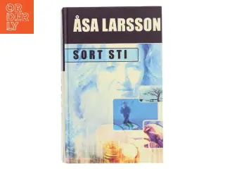 Sort sti af Åsa Larsson (Bog)