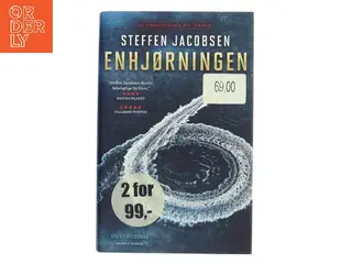 Enhjørningen : spændingsroman af Steffen Jacobsen (f. 1956) (Bog)