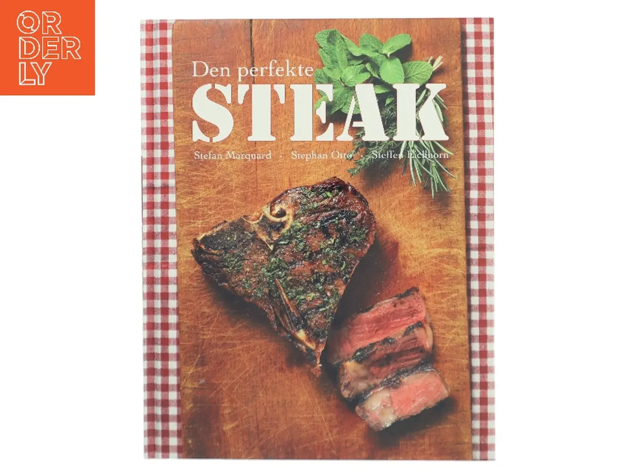 Billede 1 - Den perfekte steak af Stefan Marquard (Bog)