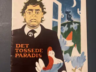 De to tossede paradis