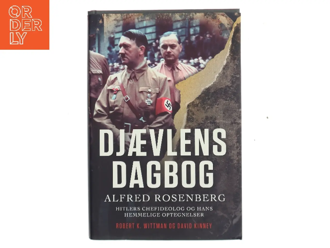 Billede 1 - Djævlens dagbog : Alfred Rosenberg - Hitlers chefideolog og hans hemmelige optegnelser af David Kinney (Bog)