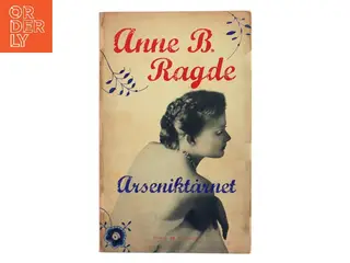 Arseniktårnet (Klassesæt) af Anne B. Ragde (Bog)