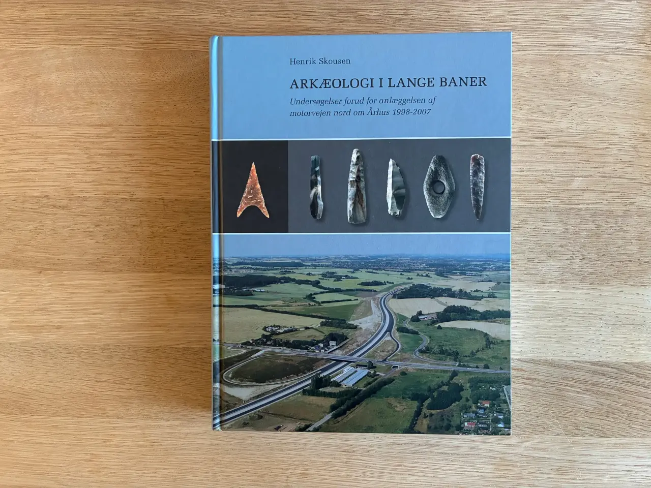 Billede 1 - Arkæologi i lange baner af Henrik Skousen
