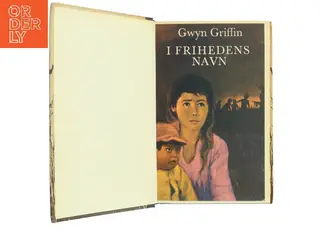 I frihedens navn af Gwyn Griffin (Bog)