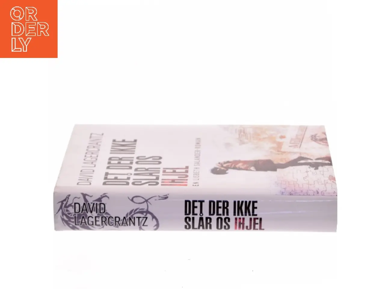 Billede 2 - Det der ikke slår os ihjel af David Lagercrantz (Bog)