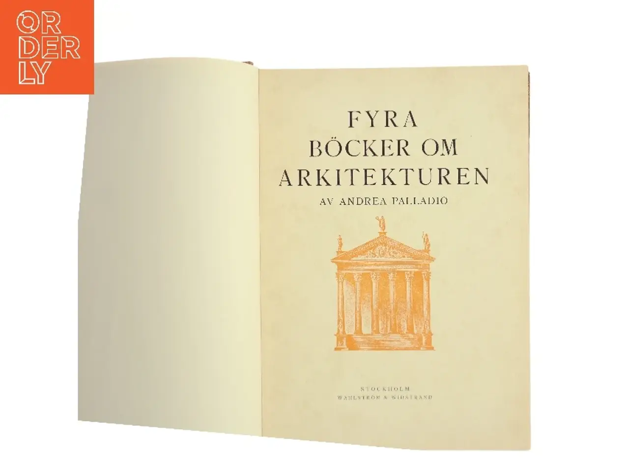 Billede 2 - Fyra Bcker om Arkitekturen af Andrea Palladio (Bog)