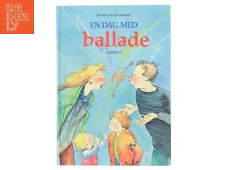 En dag med ballade - børnebog fra Agertoft