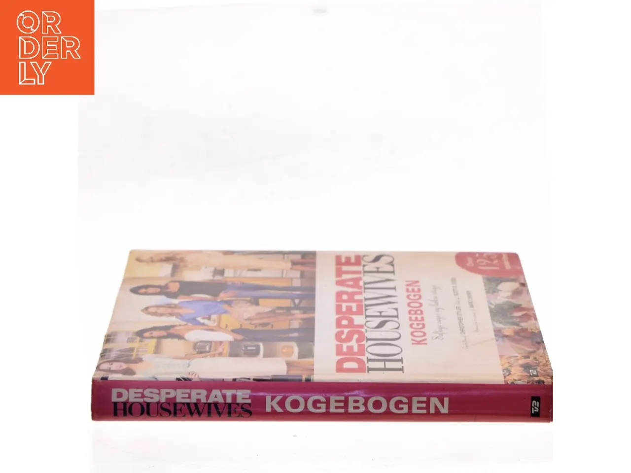 Billede 2 - Desperate housewives kogebogen : saftige sager og lækre stege (Bog)