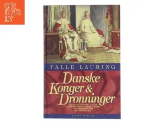 Danske konger og dronninger af Palle Lauring (Bog)