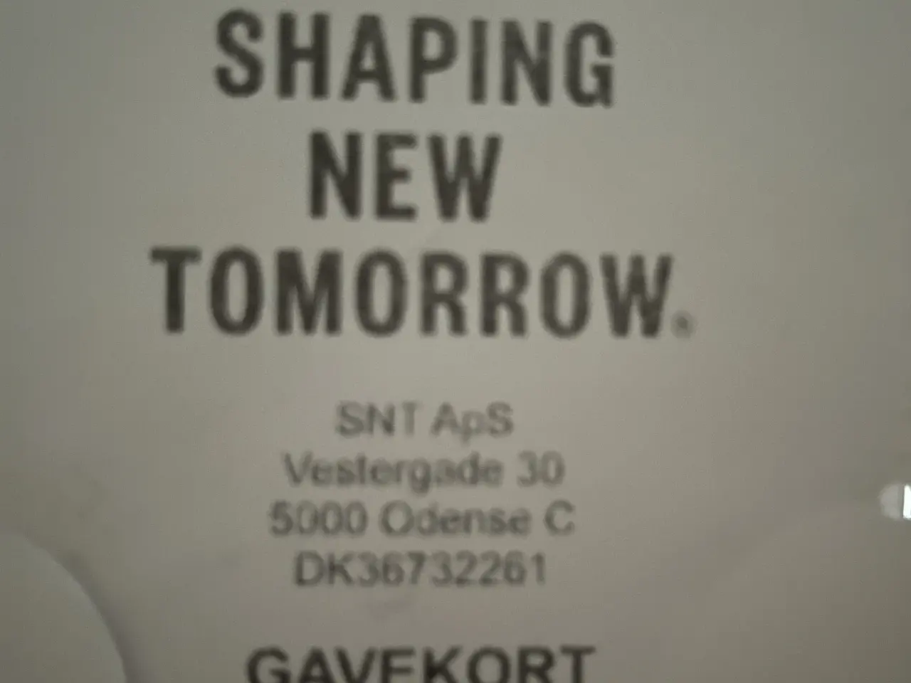 Billede 1 - Gavekort til shaping new tomorrow