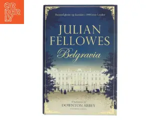 Belgravia af Julian Fellowes (Bog)