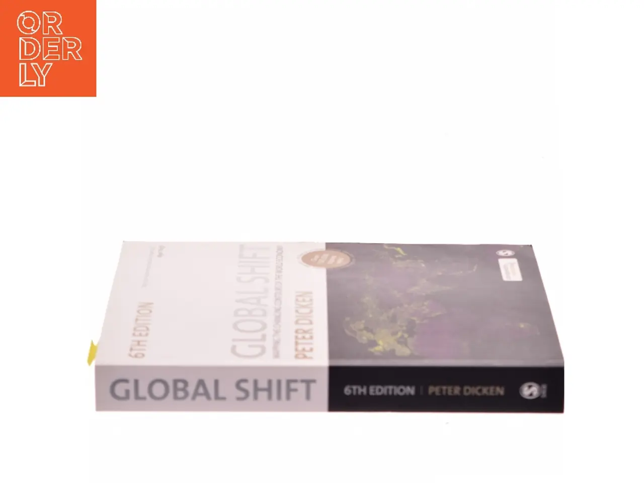 Billede 2 - Global shift : mapping the changing contours of the world economy af Peter Dicken (Bog)