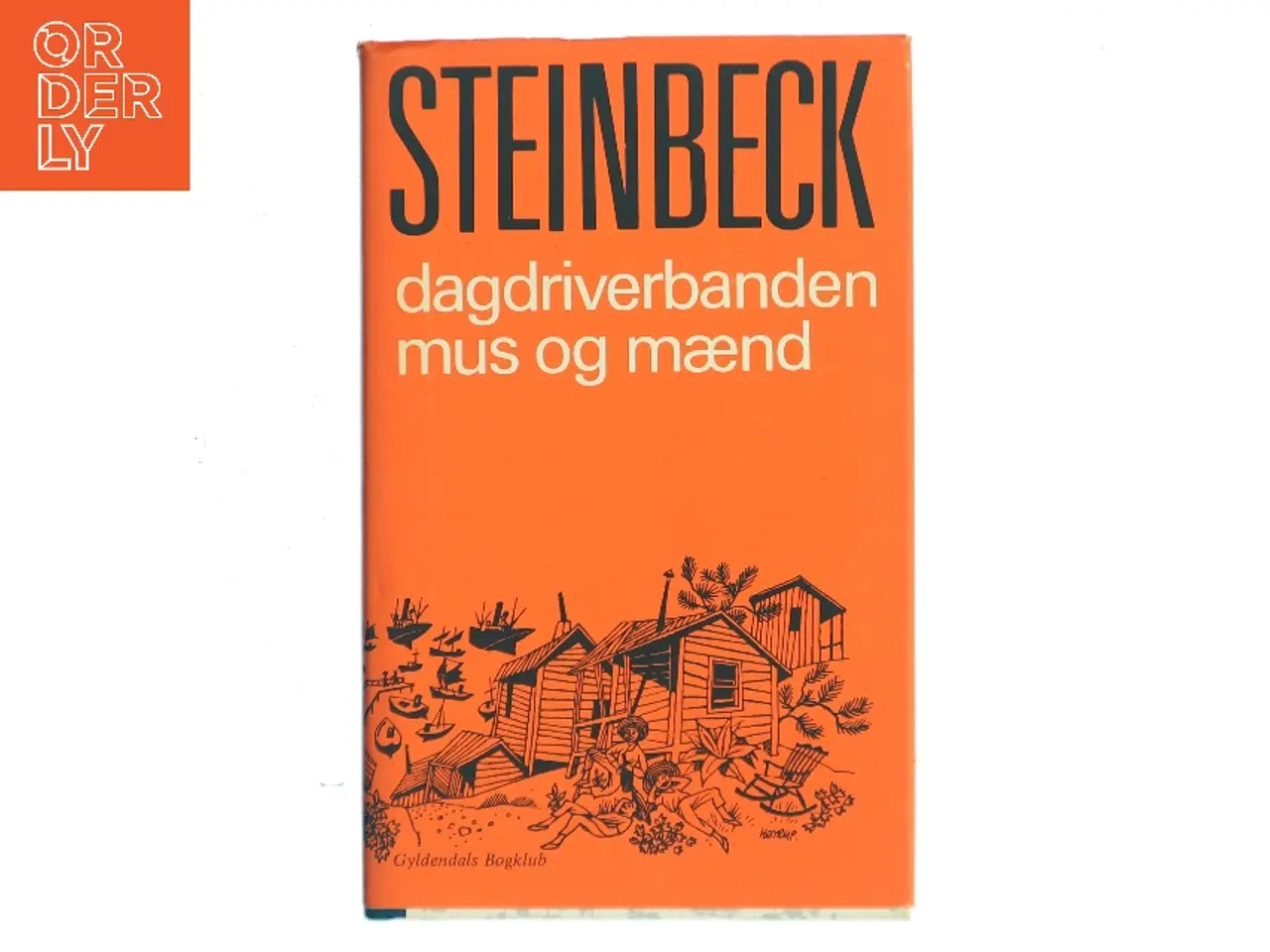 Billede 1 - Dagdriverbanden / Mus og mænd af John Steinbeck (Bog)