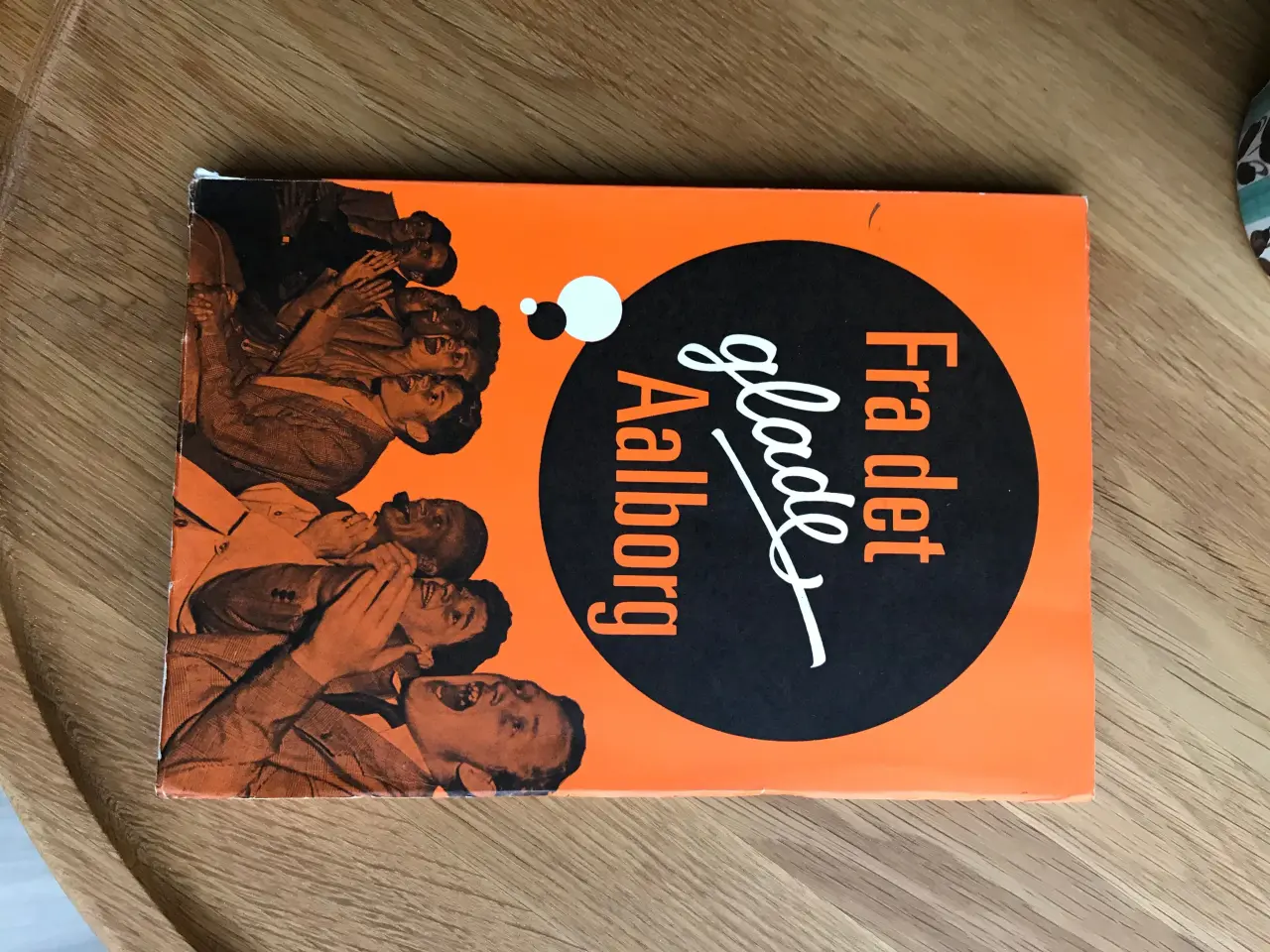 Billede 1 - Fra det glade Aalborg - lokalhistorie