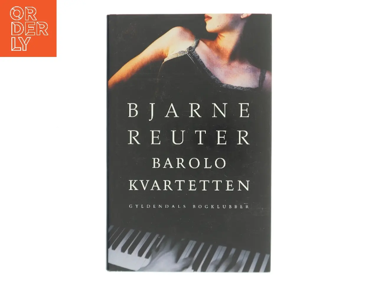 Billede 1 - Barolo Kvartetten af Bjarne Reuter (Bog)
