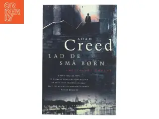 Lad de små børn af Adam Creed (Bog)