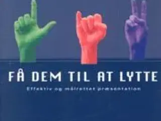 Bog, Få dem til at lytte