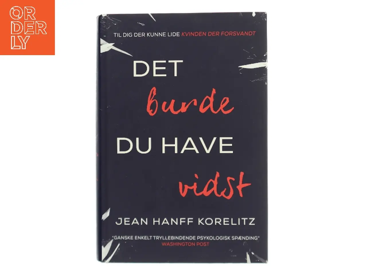Billede 1 - Det burde du have vidst af Jean Hanff Korelitz (f. 1961) (Bog)