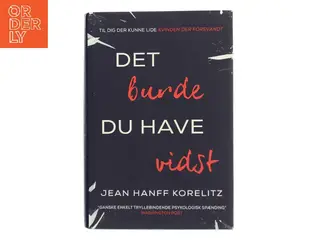 Det burde du have vidst af Jean Hanff Korelitz (f. 1961) (Bog)