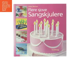 Flere sjove sangskjulere af Helle Nielsen (f. 1960) (Bog)
