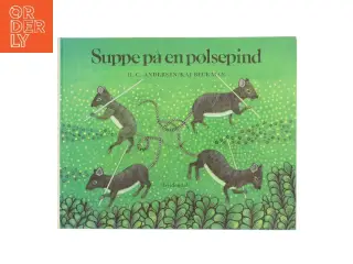Suppe på en pølsepind af H. C. Andersen (Bog)