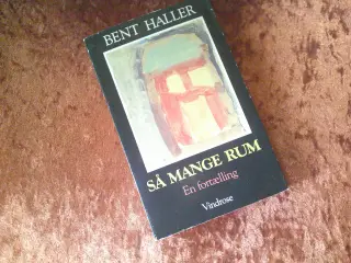 Så mange rum, Bent Haller