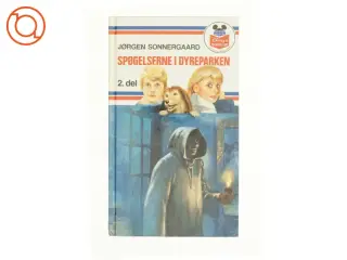 Spøgelserne i dyreparken 2. del af Jøårgen Sonnergaard (bog)