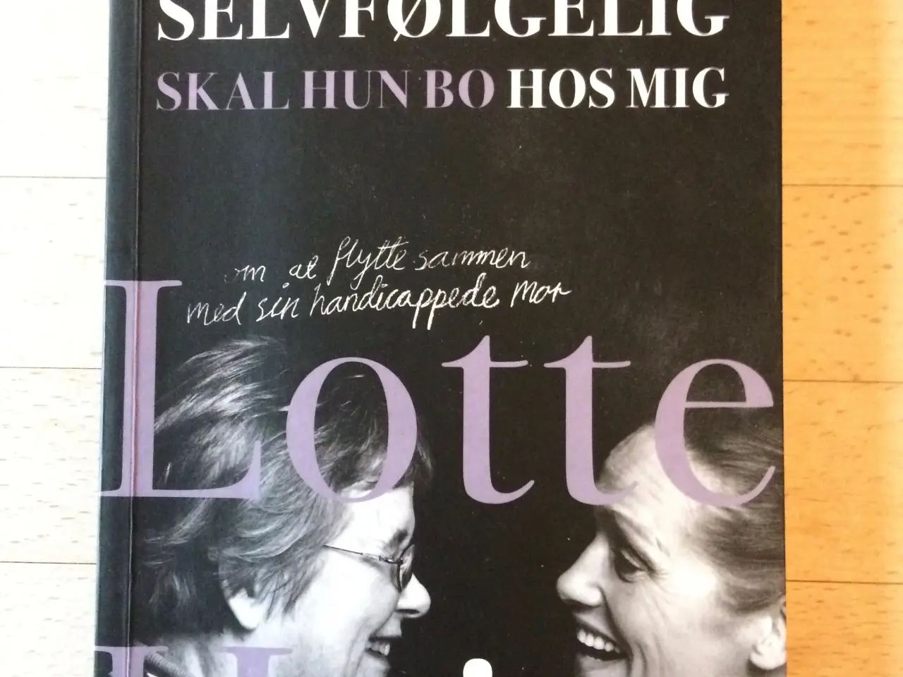 Billede 1 - Selvfølgelig skal hun bo hos mig
