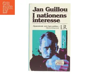 I nationens interesse af Jan Guillou (Bog)