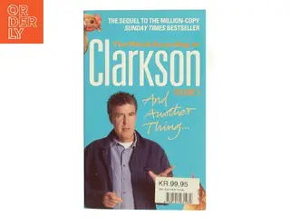 And Another Thing .... af Jeremy Clarkson (Bog)