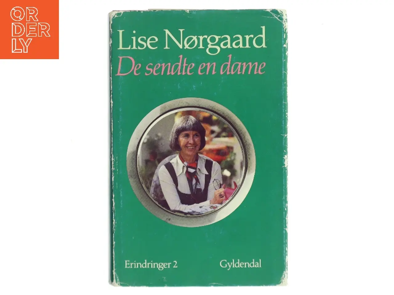 Billede 1 - De sendte en dame af Lise Nørgaard (Bog)