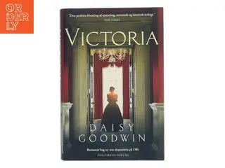 Victoria af Daisy Goodwin (Bog)