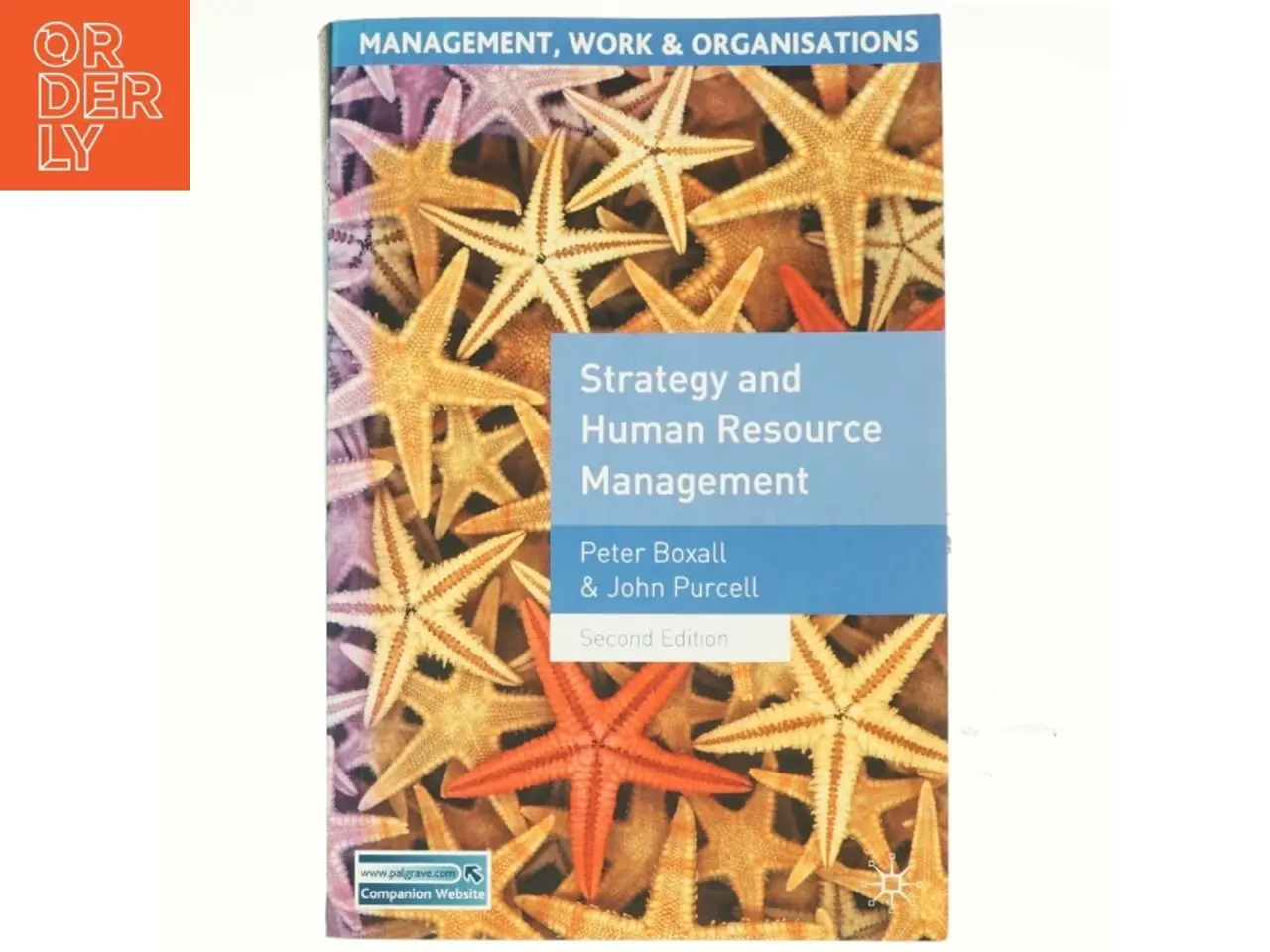 Billede 1 - Strategy and human resource management af Peter Boxall (Bog)