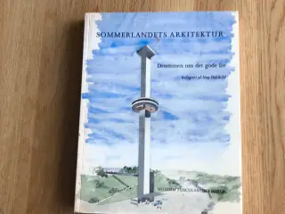 Sommerlandet Arkitektur