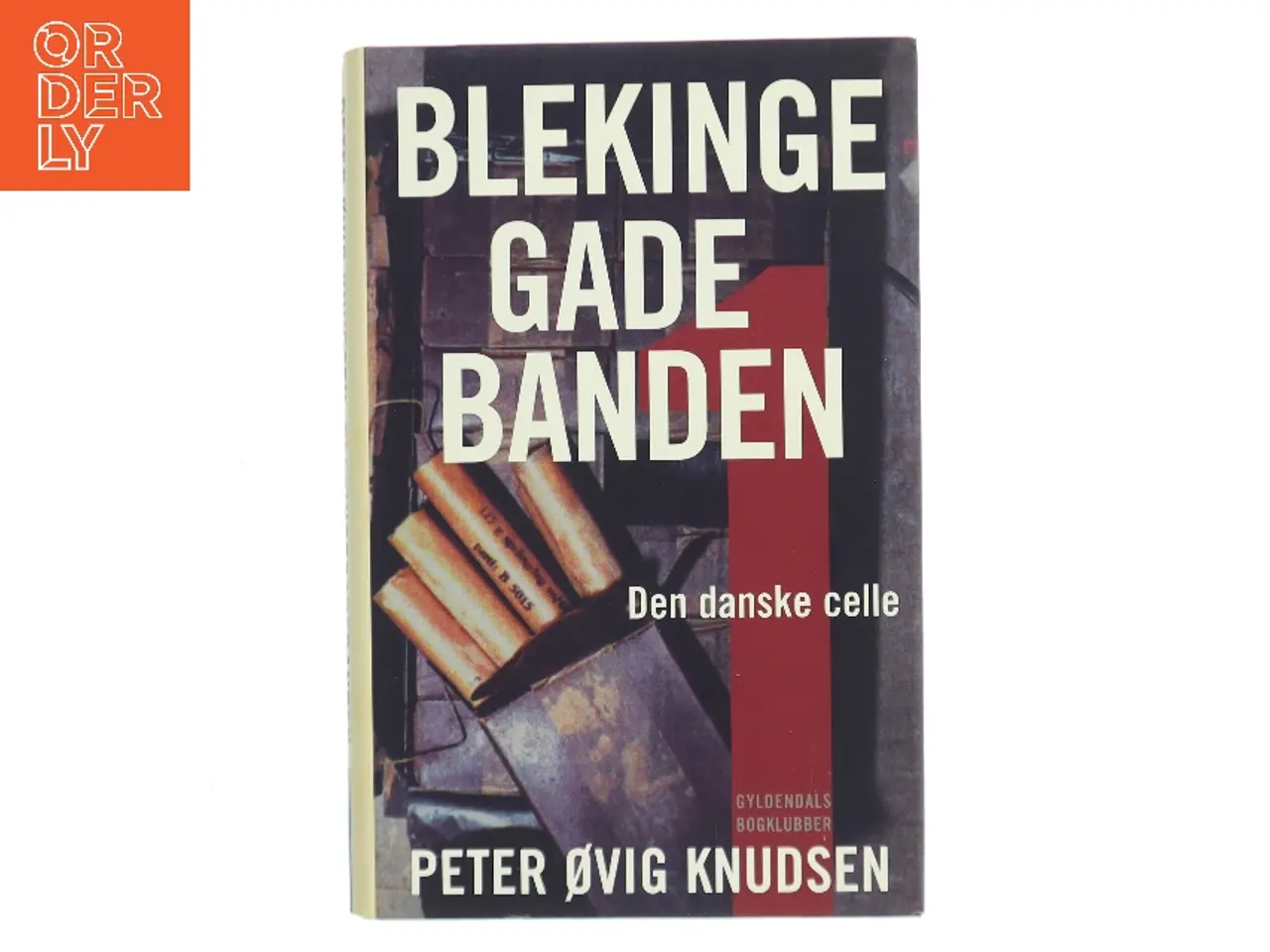 Billede 1 - Blekingegadebanden. 1 af Peter Øvig Knudsen (Bog)