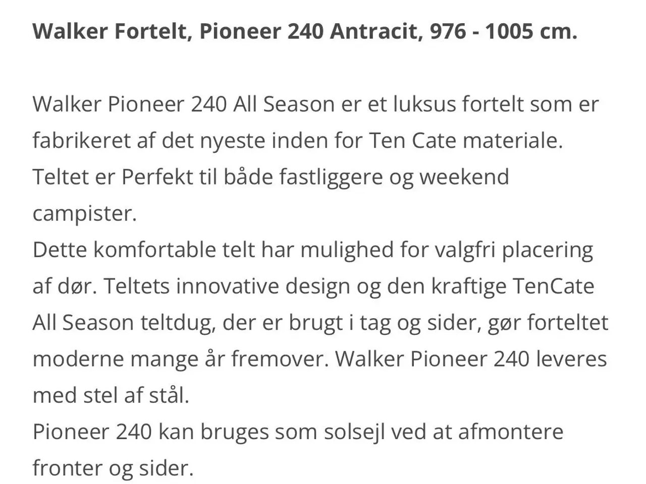 Billede 7 - Walker Pioneer 240 All Season fortelt