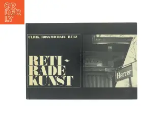 Retiradekunst bog af Ulrik Ross og Michael Rütz fra Chr. Erichsens Forlag (Bog)