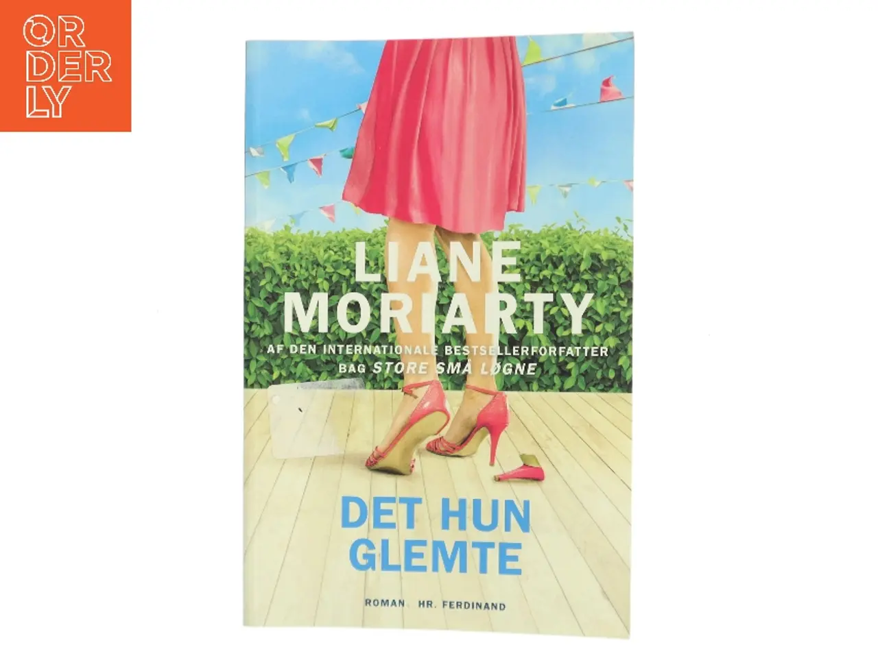 Billede 1 - Det hun glemte af Liane Moriarty (Bog)