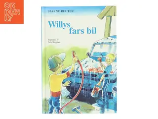 Willys fars bil af Bjarne Reuter (Bog)