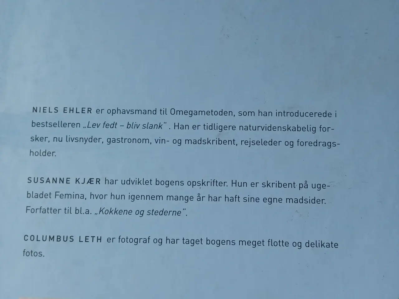 Billede 5 - Lev fedt - bliv slank hele året