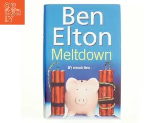 Meltdown af Ben Elton (Bog)