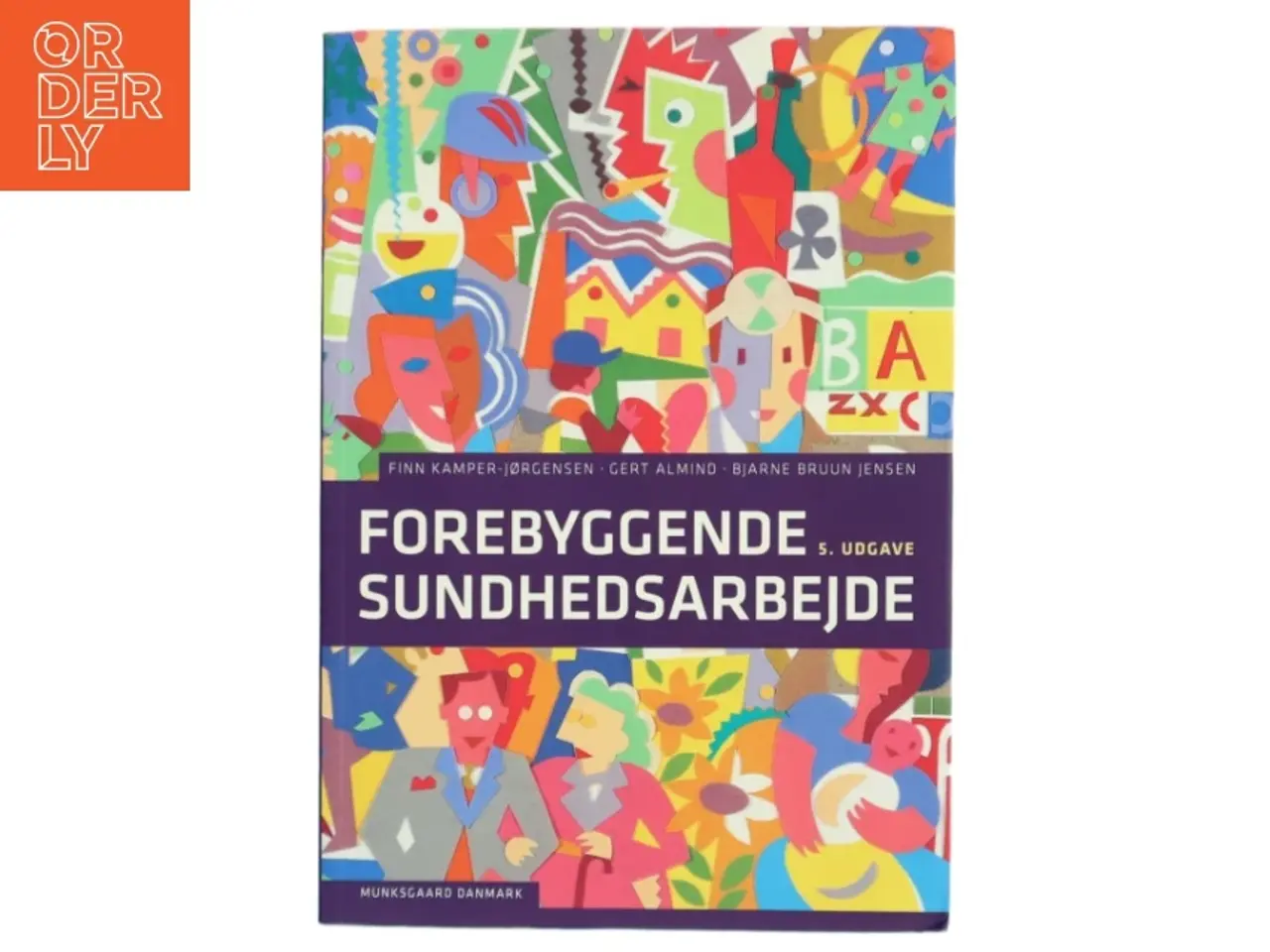 Billede 1 - Forebyggende Sundhedsarbejde af Finn Kamper-Jørgensen (Bog)