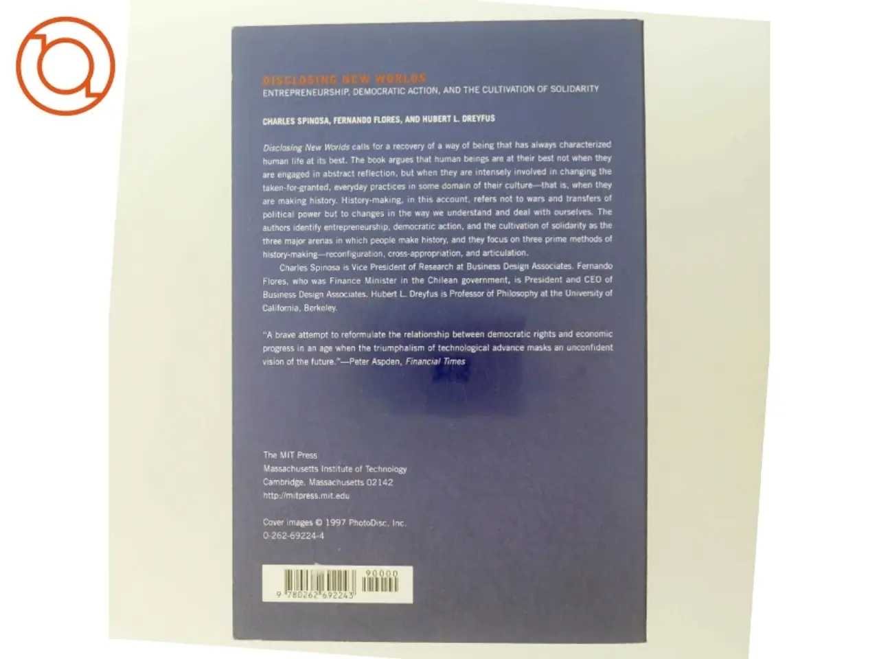 Billede 3 - Disclosing new worlds : entrepreneurship, democratic action and the cultivation of solidarity (Bog)