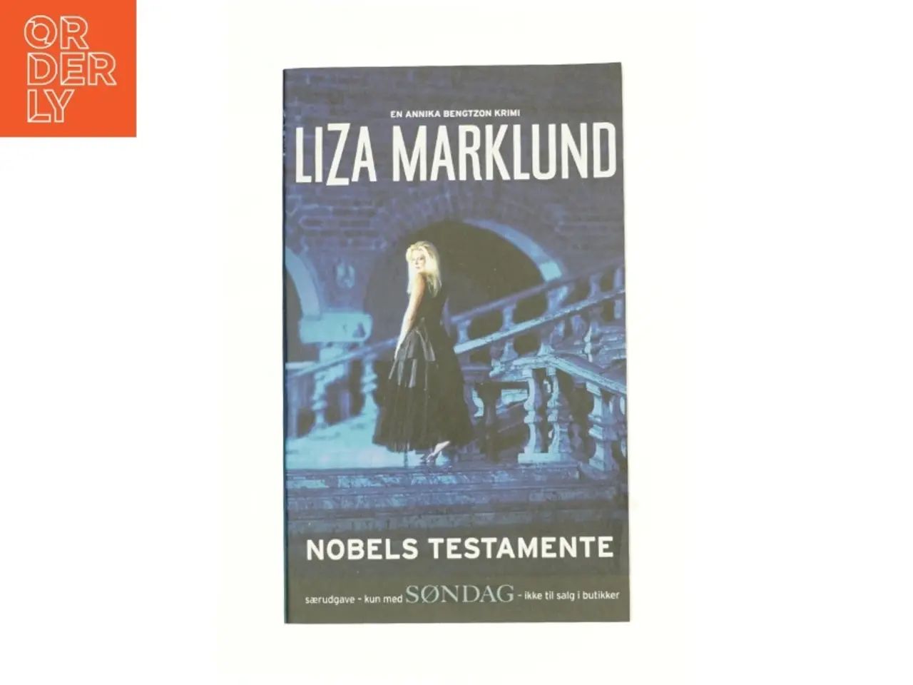 Billede 1 - Nobels testamente af Liza Marklund (Bog)