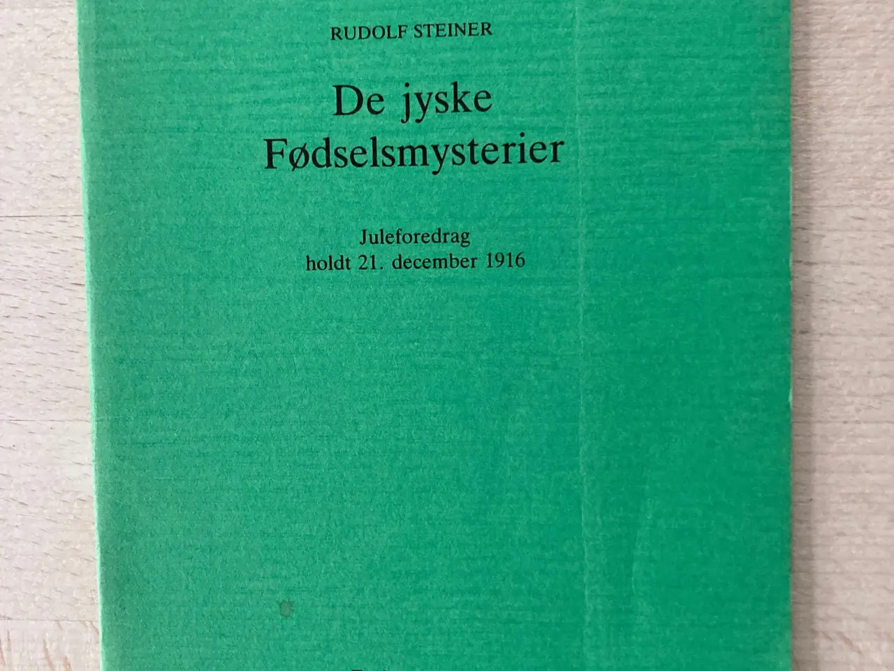Billede 1 - De jyske fødselsmysterier, Rudolf Steiner
